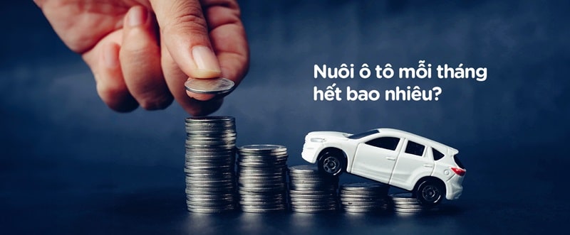 cách tính chi phí nuôi xe hơi trung bình
