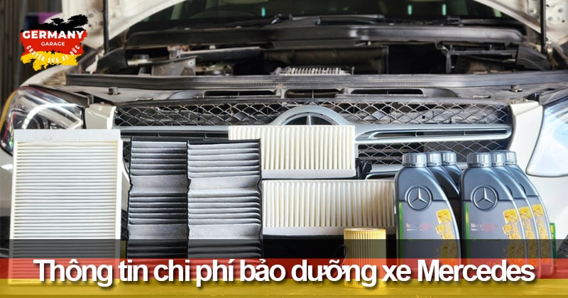 chi phí bảo dưỡng xe mercedes có đắt không